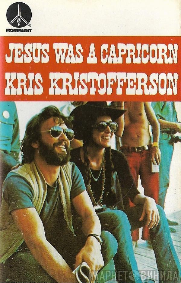  Kris Kristofferson  - Jesus Was A Capricorn