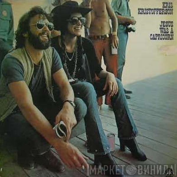  Kris Kristofferson  - Jesus Was A Capricorn