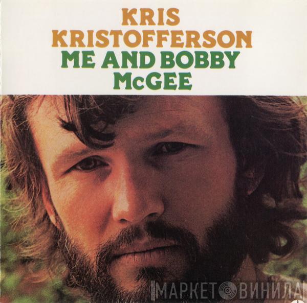  Kris Kristofferson  - Me And Bobby McGee