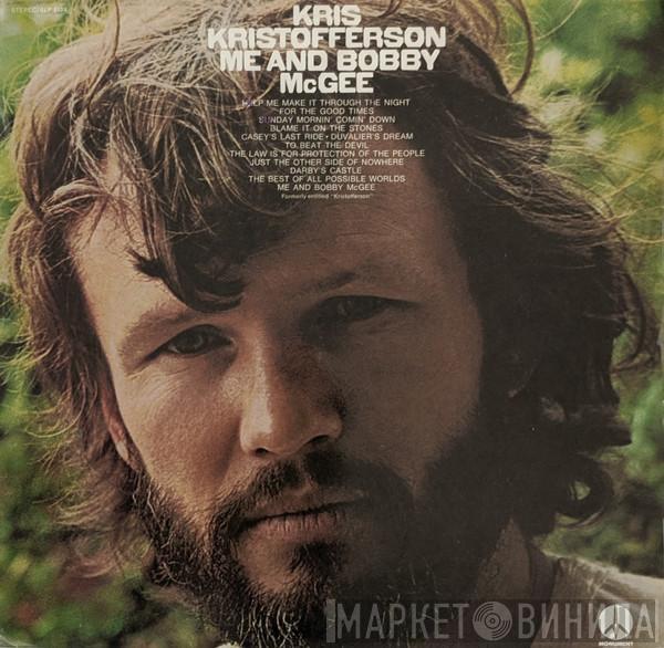  Kris Kristofferson  - Me And Bobby McGee