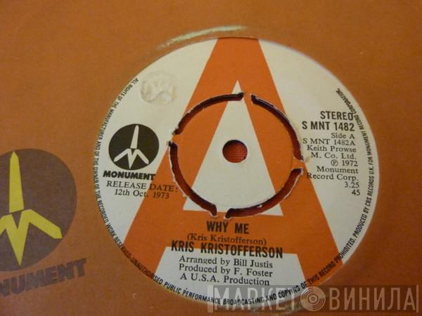 Kris Kristofferson - Why Me / Help Me