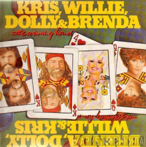 , Kris Kristofferson , Willie Nelson & Dolly Parton  Brenda Lee  - The Winning Hand