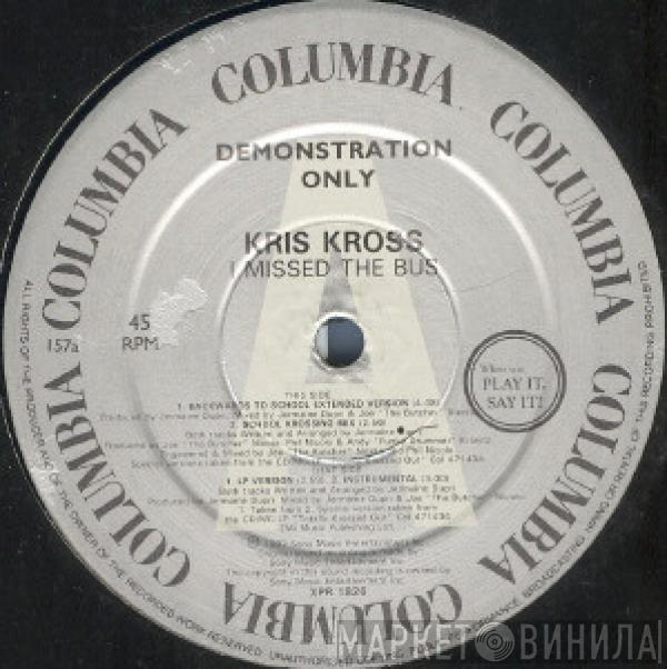 Kris Kross - I Missed The Bus