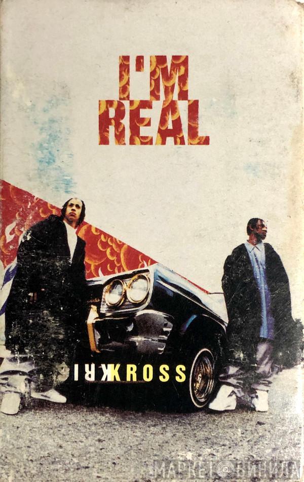  Kris Kross  - I'm Real