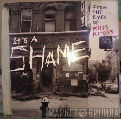 Kris Kross  - It's A Shame