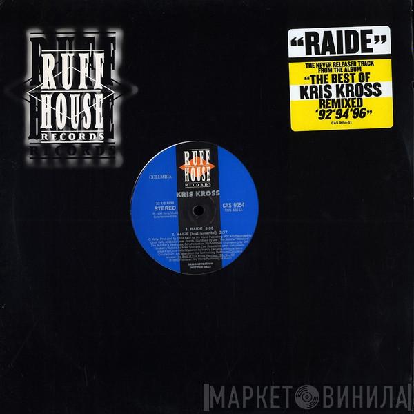 Kris Kross - Raide