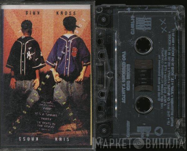  Kris Kross  - Totally Krossed Out