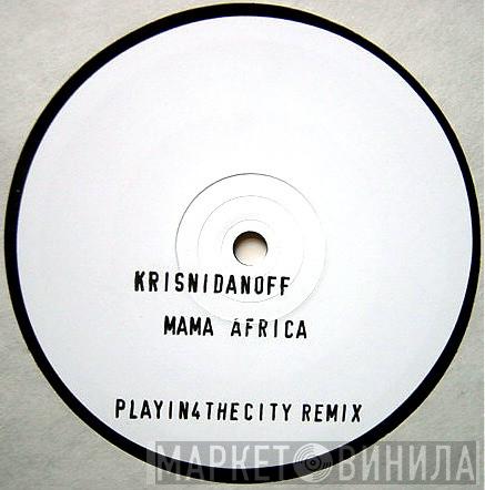 Krisnidanoff - Mama Africa