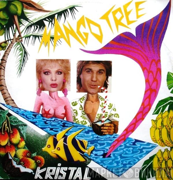  Kristal   - Mango Tree