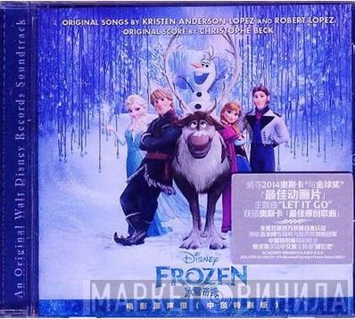 , Kristen Anderson-Lopez & Robert Lopez  Christophe Beck  - Frozen