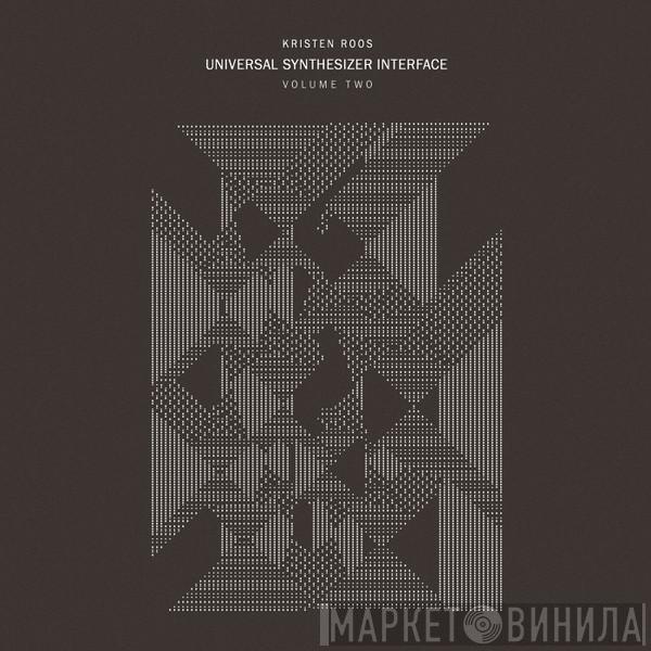Kristen Roos - Universal Synthesizer Interface Volume Two
