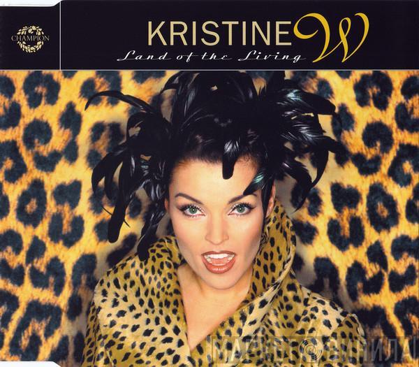 Kristine W - Land Of The Living