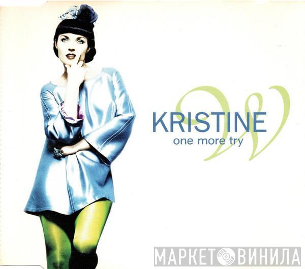  Kristine W  - One More Try