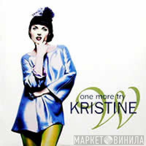  Kristine W  - One More Try