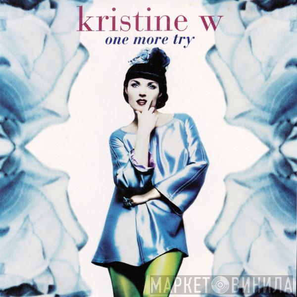  Kristine W  - One More Try