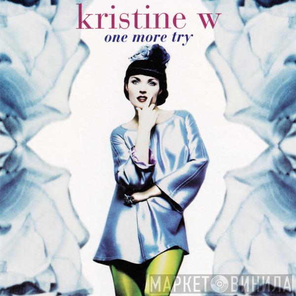 Kristine W  - One More Try