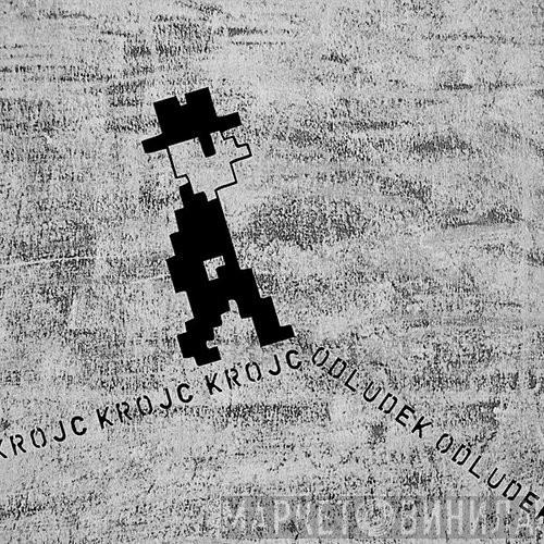  Krojc  - Odludek