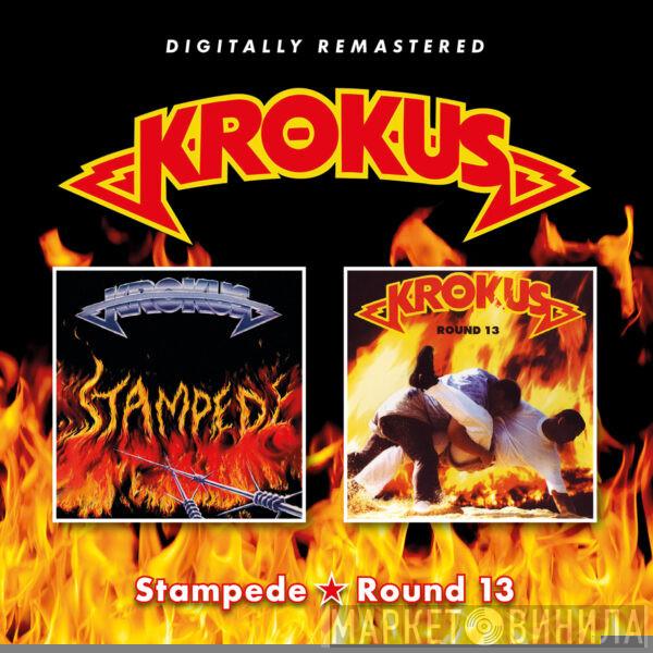 Krokus - Stampede * Round 13