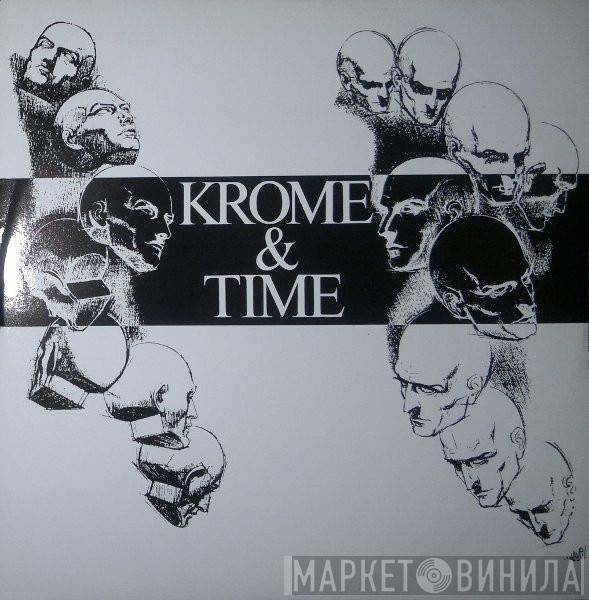  Krome & Time  - This Sound Is For The Underground / Manic Stampede