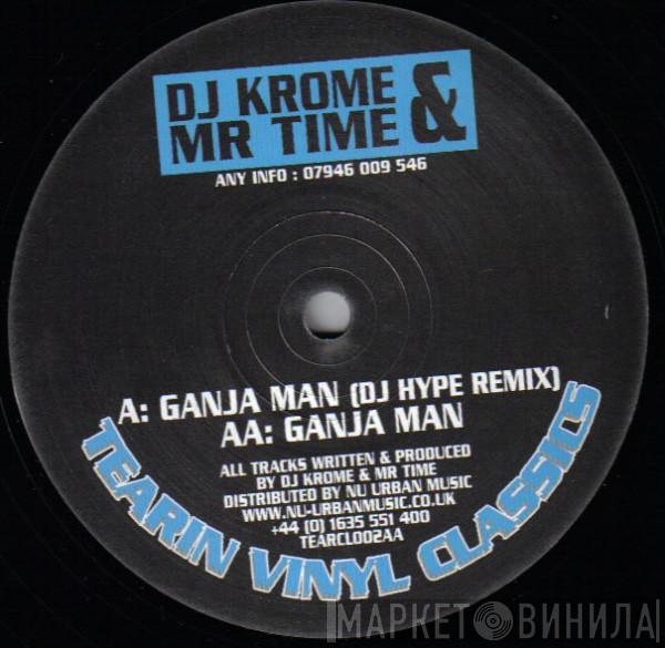 Krome & Time - Ganja Man
