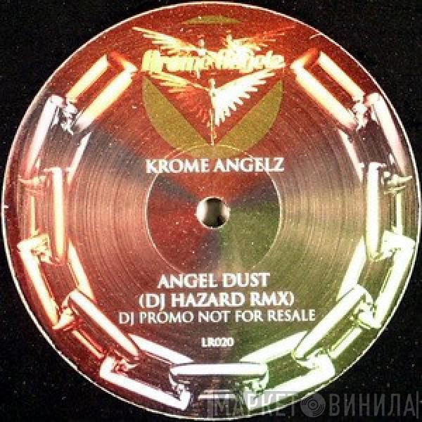 Krome Angelz - Angel Dust