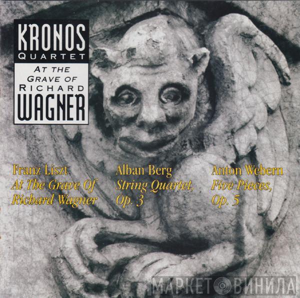  Kronos Quartet  - At The Grave Of Richard Wagner