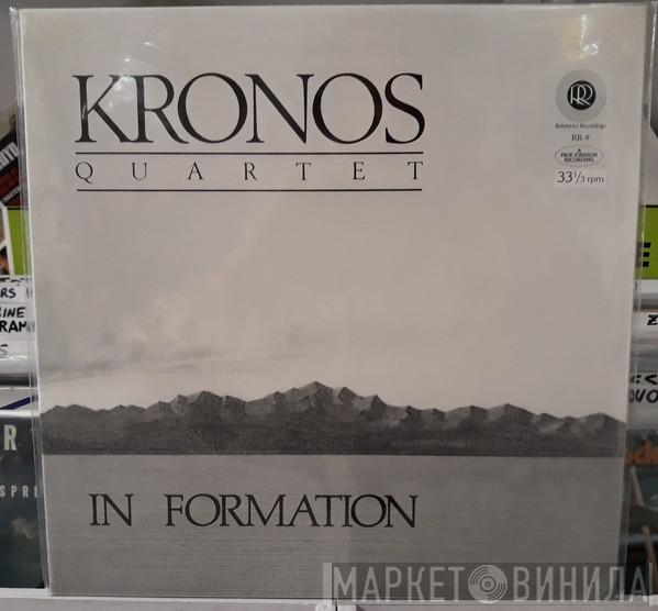  Kronos Quartet  - In Formation