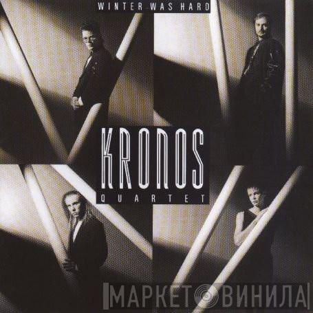  Kronos Quartet  - Winter Was Hard
