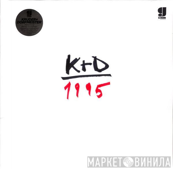  Kruder & Dorfmeister  - 1995