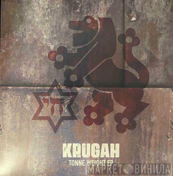 Krugah - Tonne Weight EP