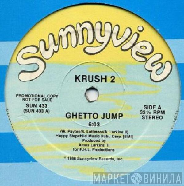 Krush 2 - Ghetto Jump