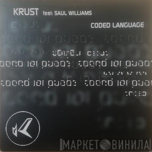  Krust  - Coded Language / Excuses