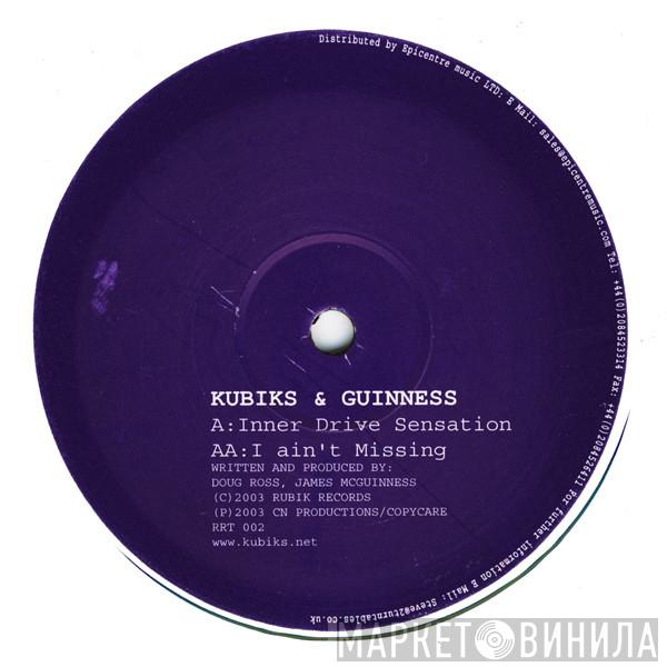 Kubiks, Guinness - Inner Drive Sensation / I Ain't Missing
