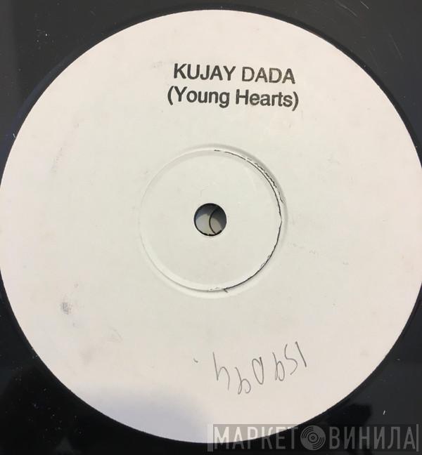 Kujay Dada - Young Hearts