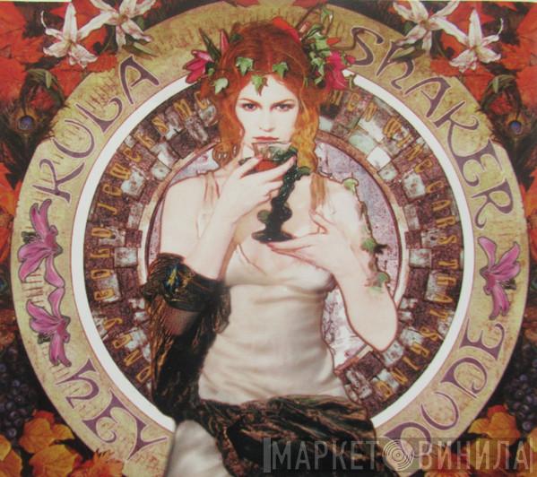  Kula Shaker  - Hey Dude
