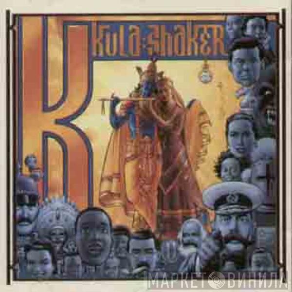  Kula Shaker  - K