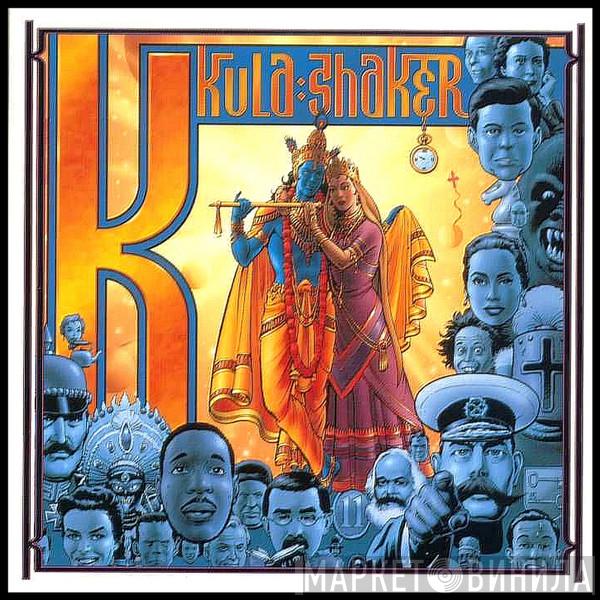  Kula Shaker  - K
