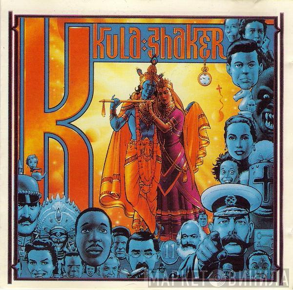  Kula Shaker  - K