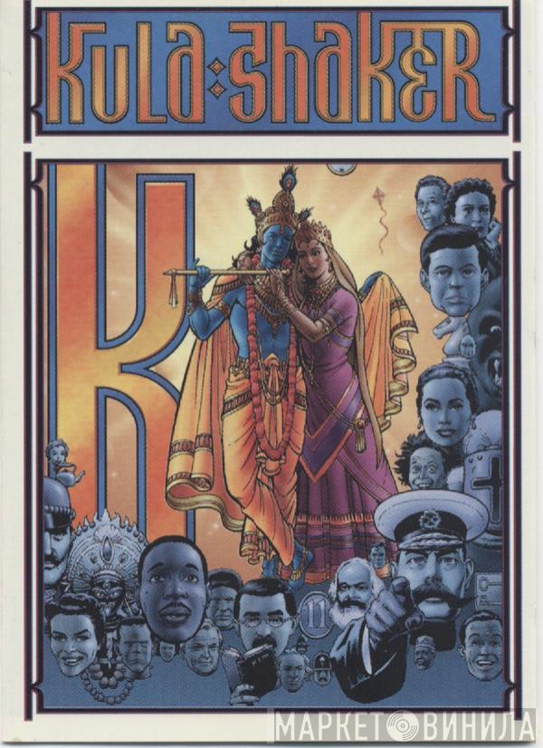  Kula Shaker  - K