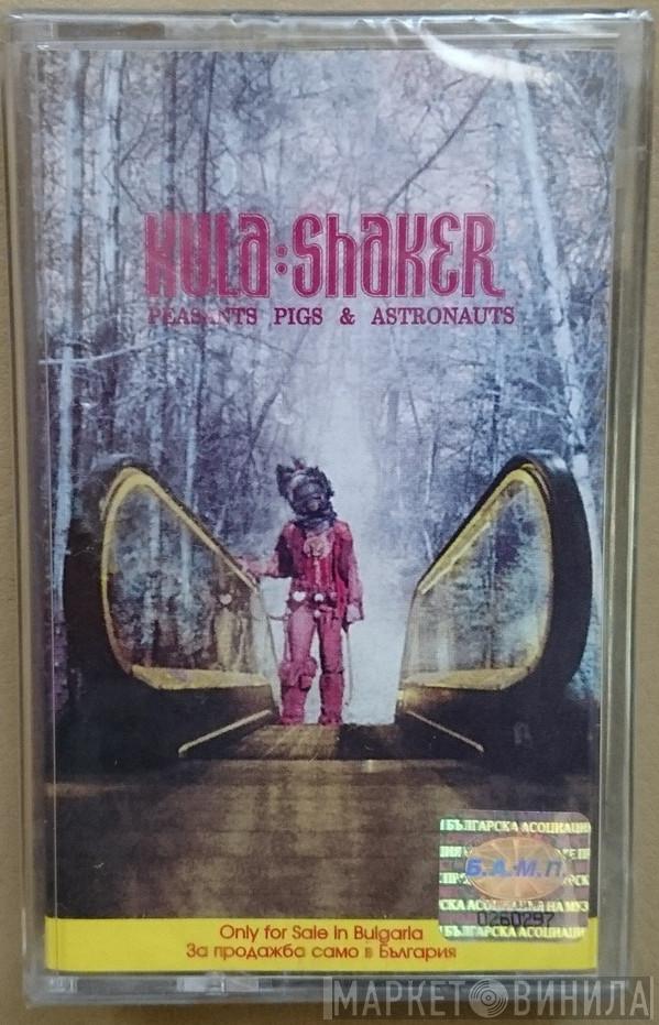  Kula Shaker  - Peasants, Pigs & Astronauts