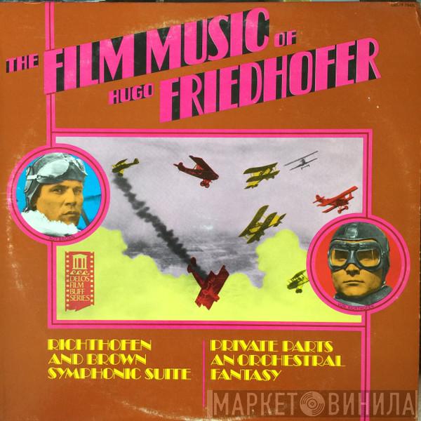 Kurt Graunke, Hugo Friedhofer - The Film Music Of Hugo Friedhofer