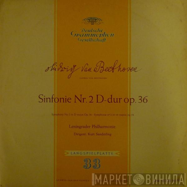 , Kurt Sanderling , Leningrad Philharmonic Orchestra  Ludwig van Beethoven  - Sinfonie Nr. 2 D-dur Op. 36