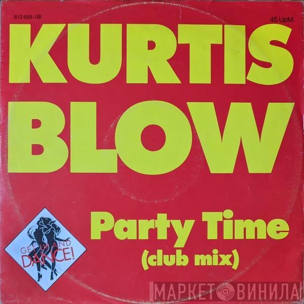  Kurtis Blow  - Party Time (Club Mix)