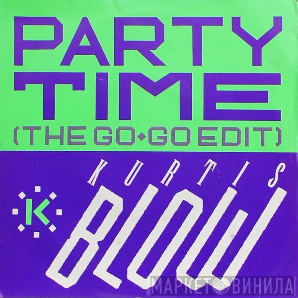Kurtis Blow - Party Time (The Go-Go Edit)