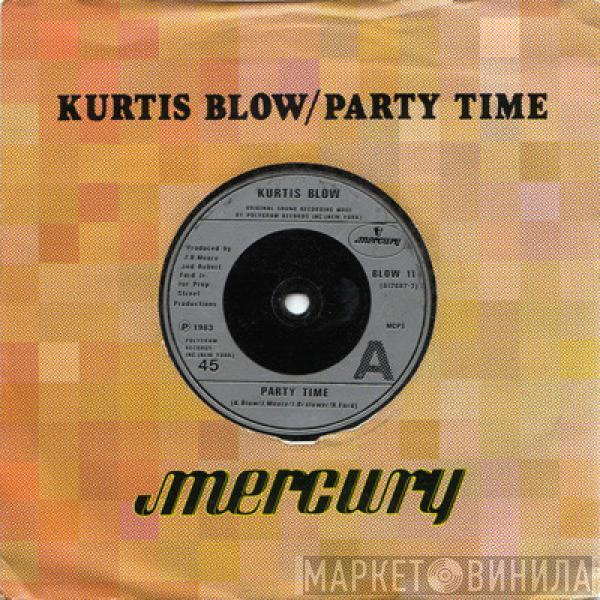  Kurtis Blow  - Party Time