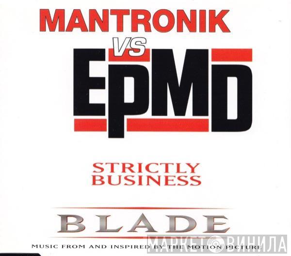 Kurtis Mantronik, EPMD - Strictly Business