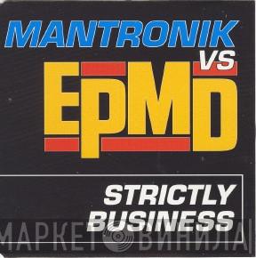 Kurtis Mantronik, EPMD - Strictly Business