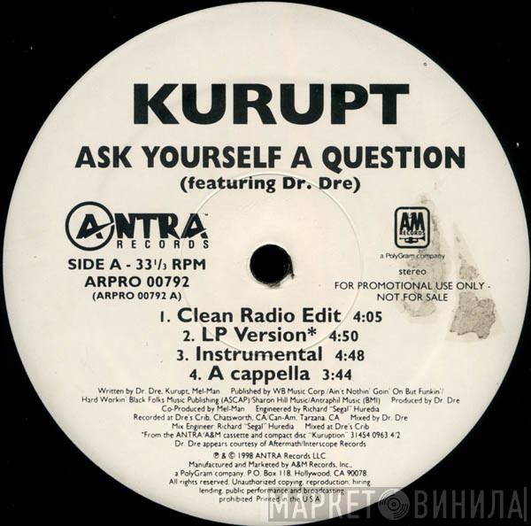  Kurupt  - Ask Yourself A Question / Ho's A Housewife Remix