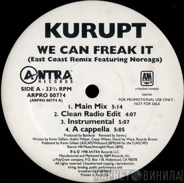 Kurupt - We Can Freak It (East Coast Remix)