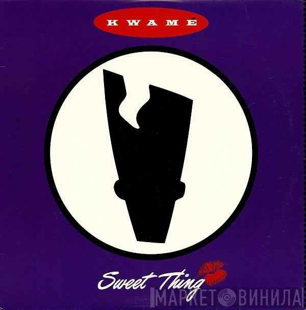 Kwamé  - Sweet Thing / It's OK